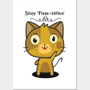 Stay Paw-sitive Posters and Art